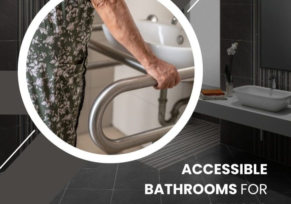 Creating Accessible Bathrooms