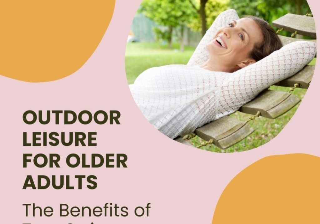 Enhancing Outdoor Leisure